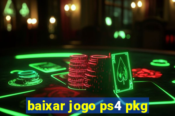 baixar jogo ps4 pkg